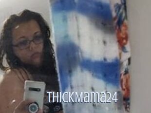 ThickMama24