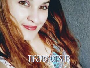 Tifanyhotsub