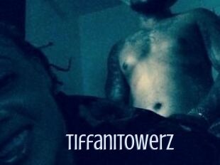 TiffaniTowerz