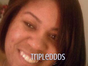 Tripleddds