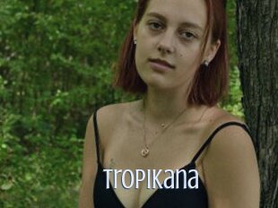 Tropikana