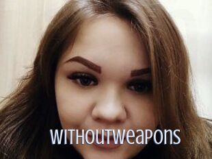 WithoutWeapons