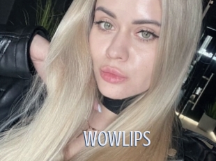 Wowlips