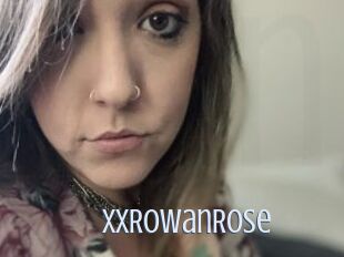 XXRowanRose