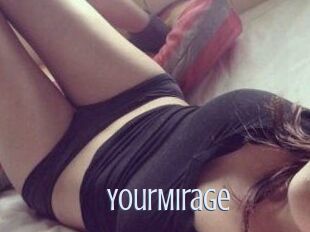 Your_Mirage