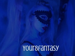 Your8fantasy