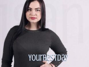 Yourbestday